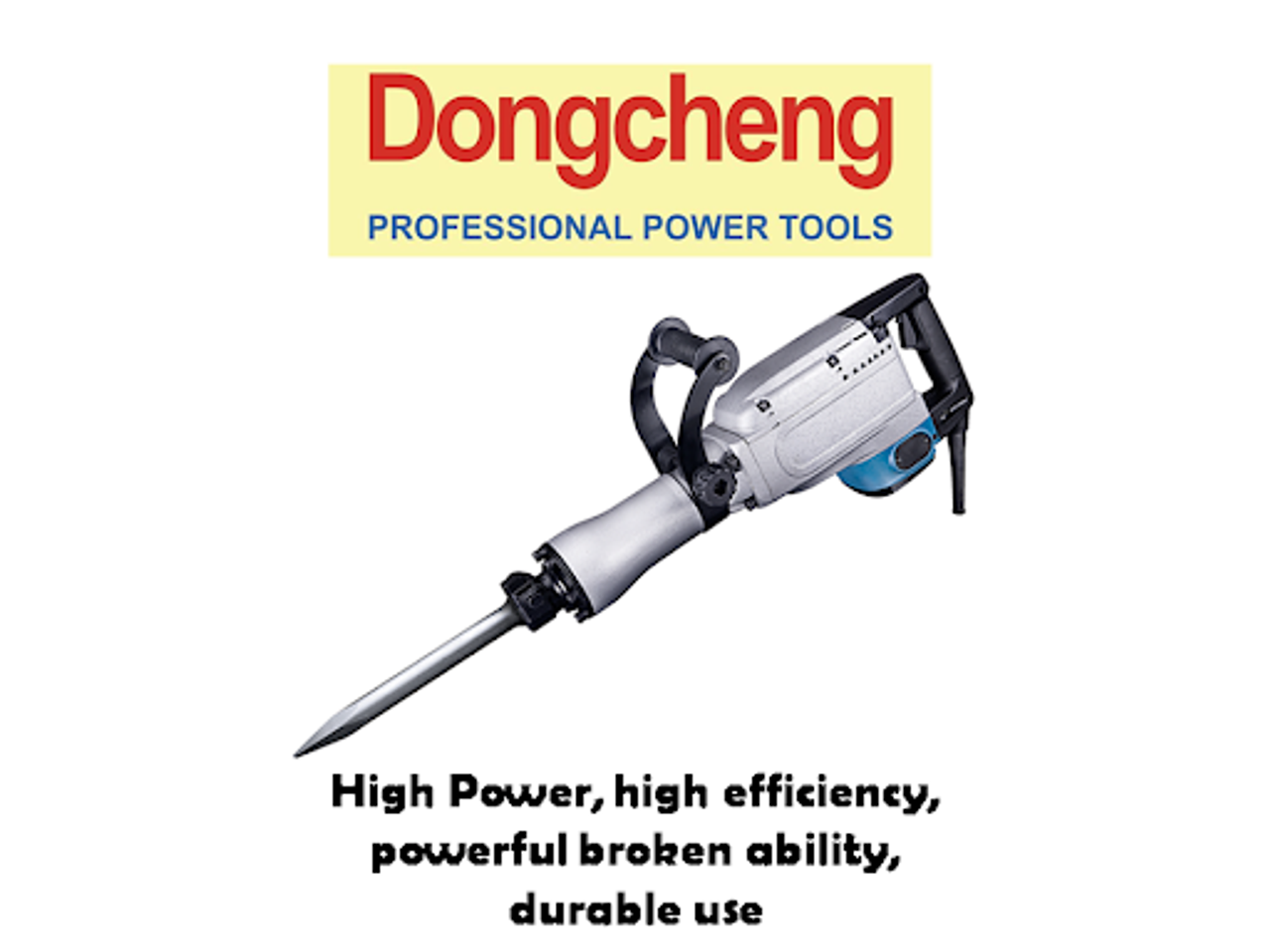 Dong Cheng- Demolition Hammer Tell: 03219269422