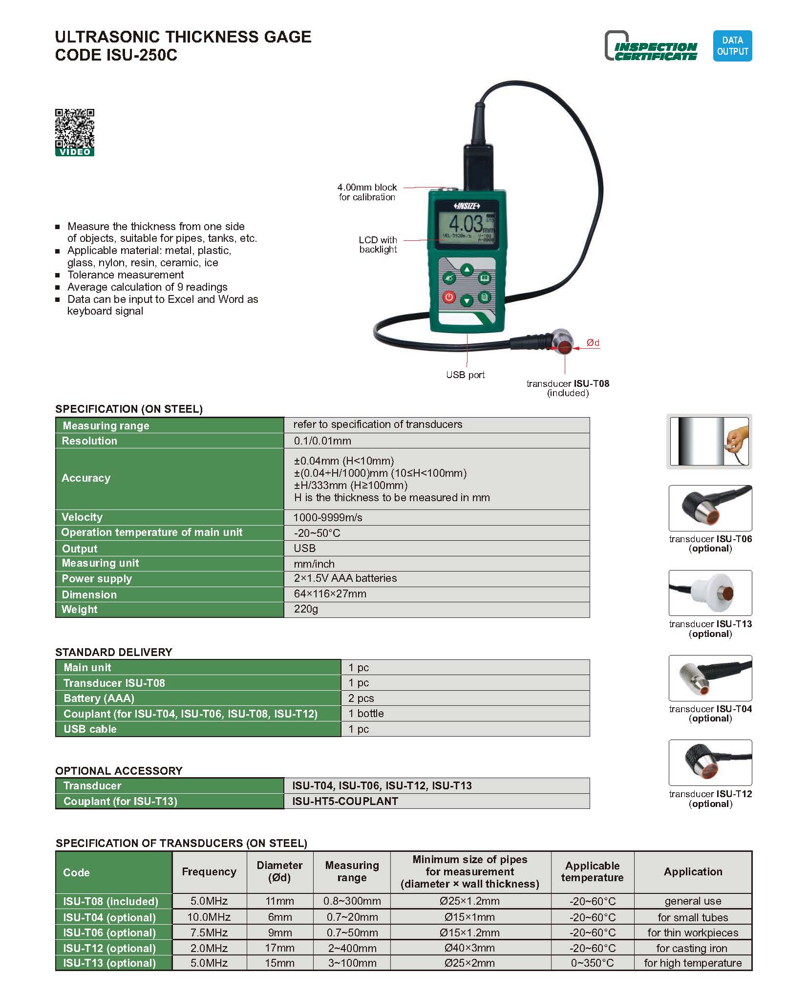 Ultrasonic thickness gauge with a range of 0.8-300 mm MODEL ISU-250C